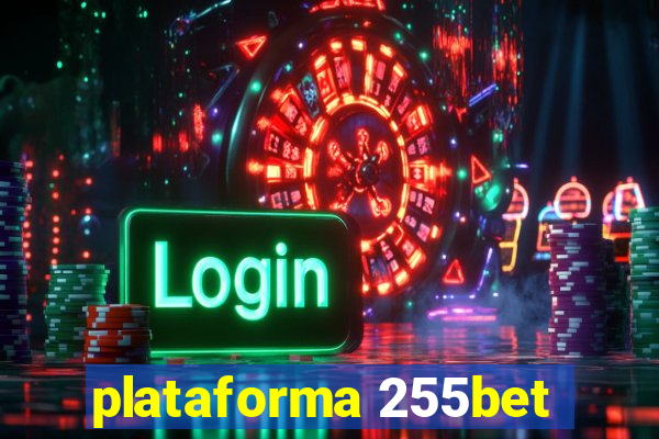 plataforma 255bet